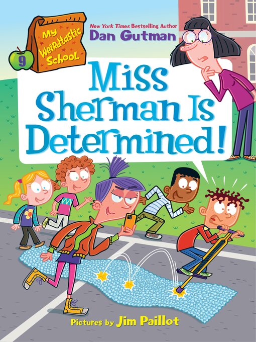 Title details for Miss Sherman Is Determined! by Dan Gutman - Available